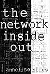 The Network Inside Out