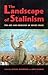 The Landscape of Stalinism:...