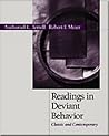 Readings in Deviant Behavior: Classic and Contemporary