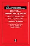 Functional Differential Equations: II. C*-Applications Part 1: Equations with Continuous Coefficients (Monographs and Surveys in Pure and Applied Mathematics)