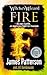 The Fire by James  Patterson