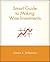 Smart Guide to Making Wise Investments (The Smart Guides Series)