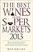 The Best Wines in the Super...