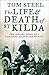 The Life and Death of St. Kilda