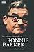 The Authorised Biography of Ronnie Barker