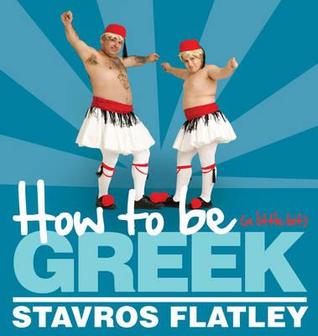 How To Be (A Little Bit) Greek