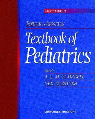Forfar and Arneil's Textbook of Pediatrics