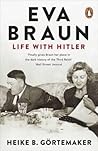 Eva Braun: Life w...