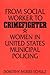 From Social Worker to Crimefighter: Women in United States Municipal Policing