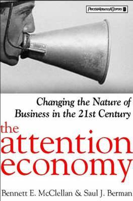 Attention Economy: How the Entertainment and Media Industries Will Be Turned Upside Down
