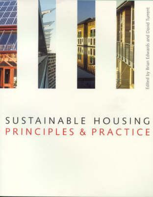 Sustainable Housing: Principles & Practice