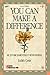 You Can Make A Difference by Judith Getis