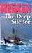 The Deep Silence