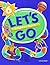 Let's Go 6 (Let's Go Second Edition)