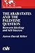 The Arab States and the Palestine Question by Aaron David Miller