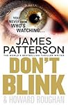 Dont Blink by James  Patterson