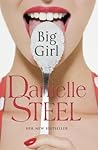Big Girl by Danielle Steel