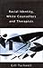 Racial Identity, White Counsellors and Therapists