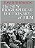 The New Biographical Dictionary of Film by David Thomson The New Biographical Dictionary of Film by David Thomson