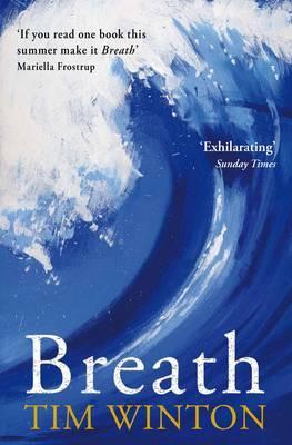 Breath By Tim Winton