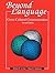 Beyond Language by Deena R. Levine M.A.