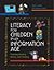 Literacy for Children in an Information Age: Teaching Reading, Writing, and Thinking