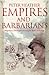 Empires and Barbarians