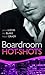 Boardroom Hot-Shots: The Gr...