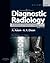 Grainger & Allison's Diagnostic Radiology by Andy Adam