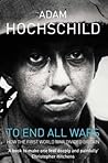 To End All Wars: ...