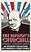 The Patriot's Churchill: An inspiring collection of Churchill's finest words