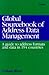 Global Sourcebook of Address Data Management: A Guide to Address Formats and Data in 194 Countries
