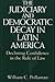 The Judiciary and Democratic Decay in Latin America: Declining Confidence in the Rule of Law