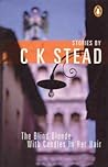 The Blind Blonde With Candles In Her Hair: Stories The Blind Blonde With Candles In Her Hair: Stories