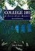 College 101: A First Year Reader