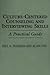 Culture-Centered Counseling and Interviewing Skills: A Practical Guide