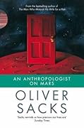 An Anthropologist on Mars: Seven Paradoxical Tales
