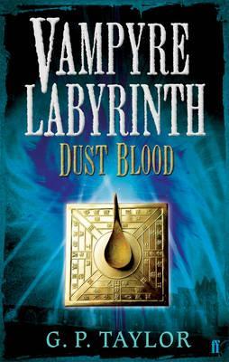Dust Blood (Vampyre Labyrinth, #2)