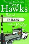 Round Ireland with a Fridge by Tony Hawks