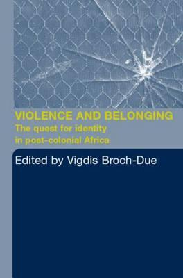 Violence and Belonging (Paperback)
