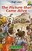 The Picture That Came Alive (Junior African Writers)