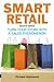 Smart Retail: How to Turn Your Store into a Sales Phenomenon