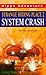 System Crash (Strange Hidin...