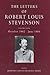 The Letters of Robert Louis...