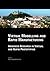 Virtual Modelling and Rapid Manufacturing: Advanced Research in Virtual and Rapid Prototyping Proc. 2nd Int. Conf. on Advanced Research in Virtual and ... 28 Sep-1 Oct 2005, Leiria, Portugal
