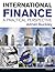 International Finance: A Practical Perspective