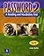 Password 2: A Reading and Vocabulary Text