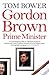 Gordon Brown: Prime Minister