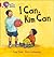 I Can, Kim Can: Band 01B/Pi...