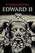 Edward II by Seymour Phillips